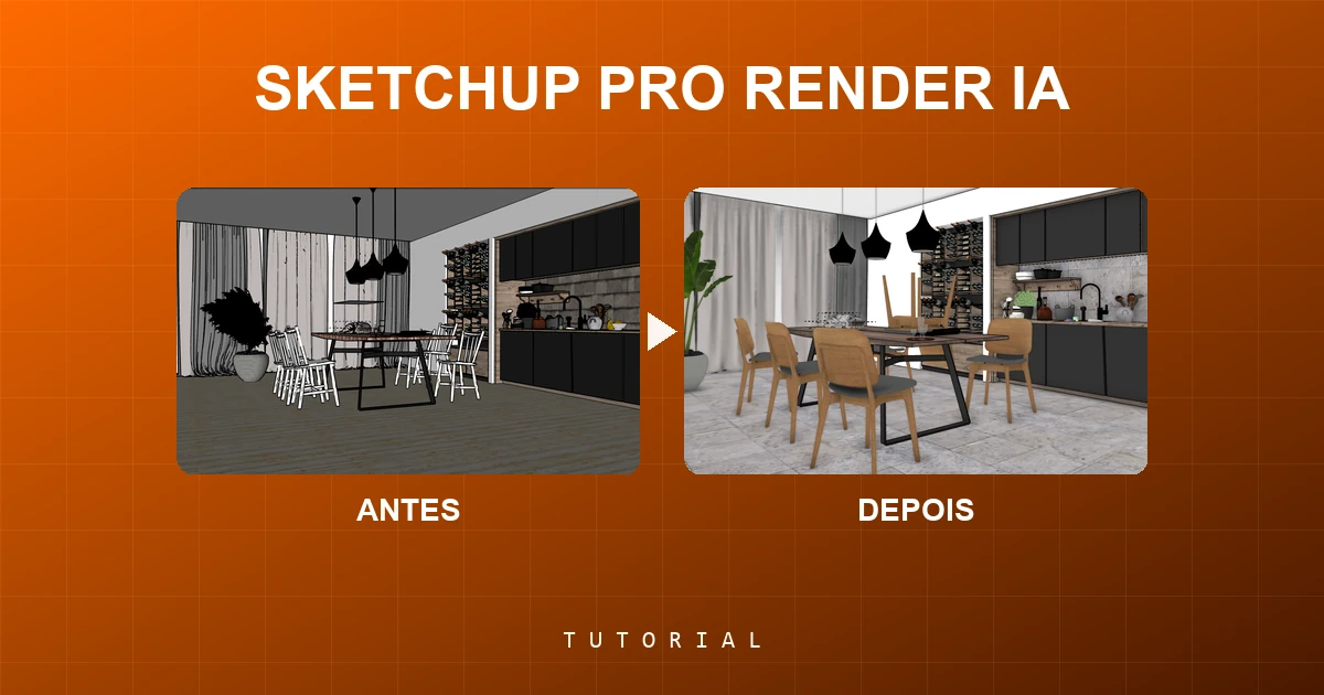 Como Preparar o SketchUp para Render com IA: Guia Prático de Otimização 3D